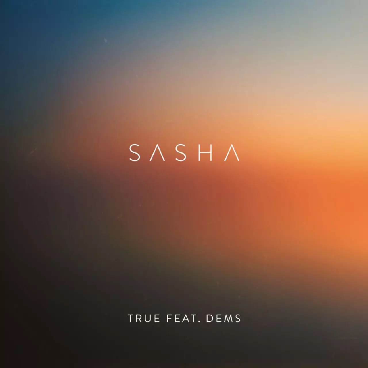 image cover: Sasha - True (feat. Dems) / Late Night Tales