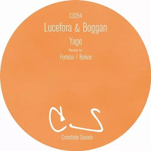 image cover: Lucefora, Boggan (AR) - Yage / Crossfade Sounds