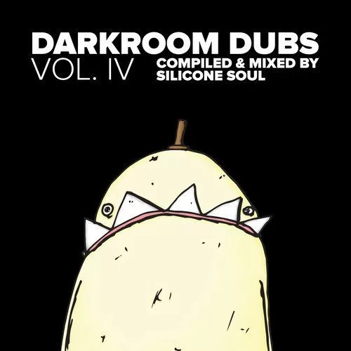 image cover: VA - Darkroom Dubs Vol. IV - Compiled & Mixed By Silicone Soul / Darkroom Dubs