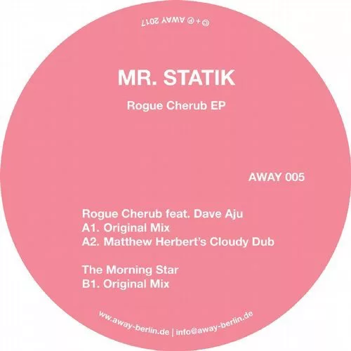 image cover: Mr. Statik - Rogue Cherub EP / AWAY