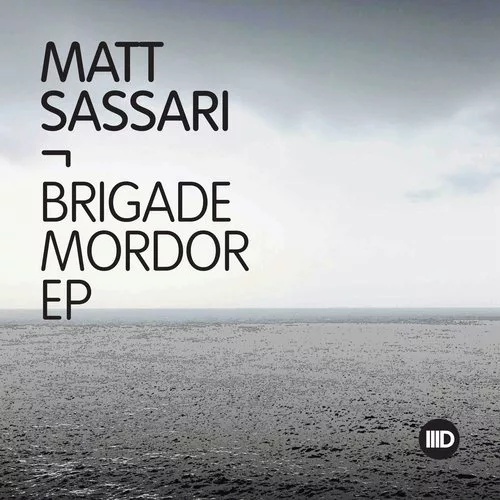 image cover: Matt Sassari - Brigade Mordor EP / Intec