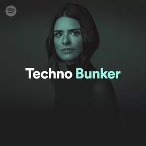 image cover: Spotify Techno Bunker January 2018