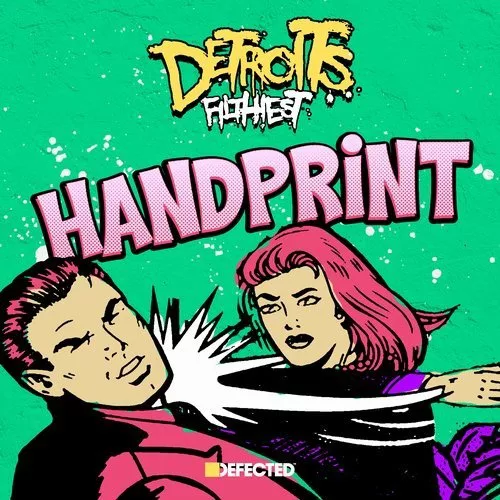 image cover: Detroit's Filthiest, Amina Ya Heard - Handprint (Aeroplane Remix) / Defected