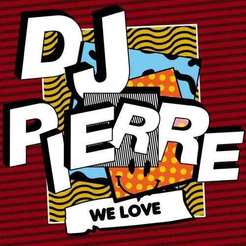 image cover: DJ Pierre - We Love / Get Physical Music