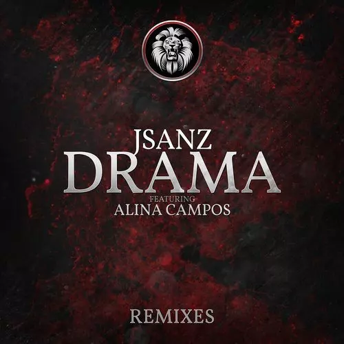 image cover: Jsanz - Drama (Remixes) / Grey Lion