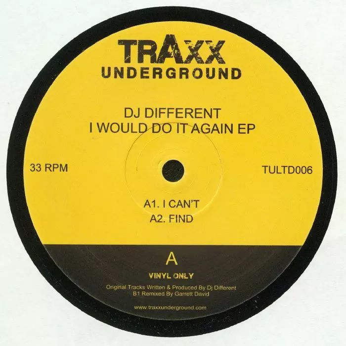 image cover: DJ Different - I Would Do It Again [EP] / Traxx Underground