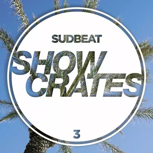 image cover: VA - Sudbeat Showcrates 3 / SBVA003