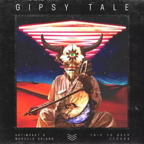 image cover: Marcelo Oriano, Artimpakt - Gipsy Tale / TTD003