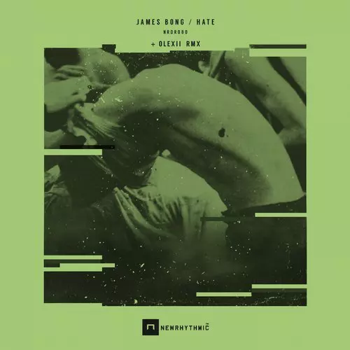 image cover: James Bong - Hate / NRDR080