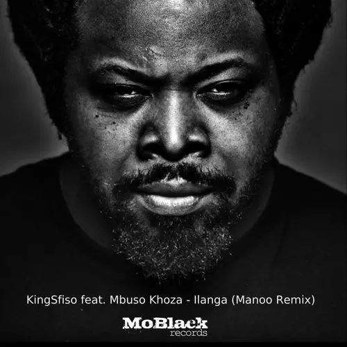 image cover: Manoo, KingSfiso - Ilanga (feat. Mbuso Khoza) [Manoo Remix] / MBR284