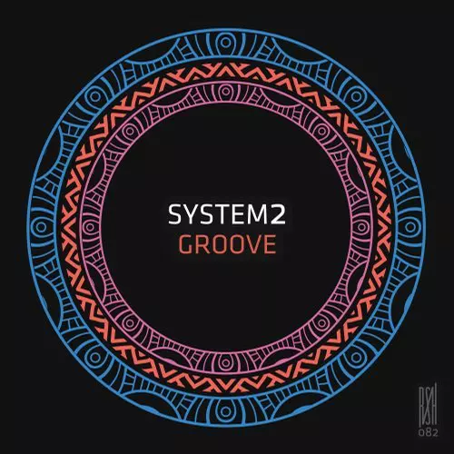 image cover: System2 - Groove / RSH082