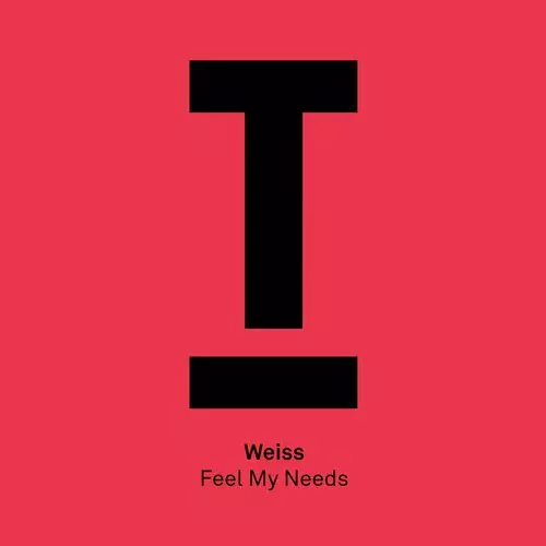 image cover: Weiss (UK) - Feel My Needs / TOOL67601Z