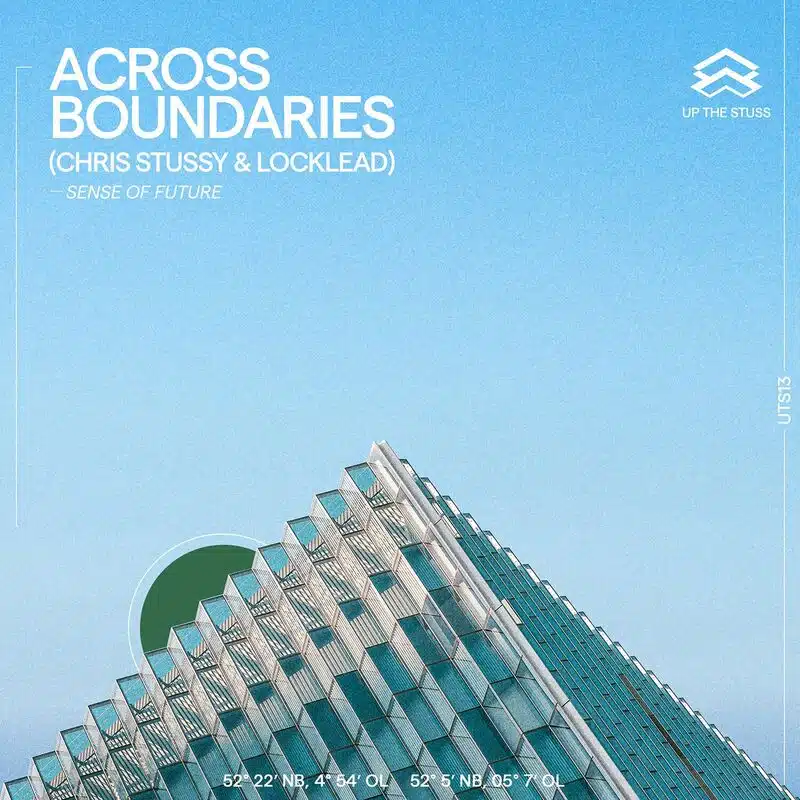 image cover: Across Boundaries, Chris Stussy, Locklead - Sense of Future /