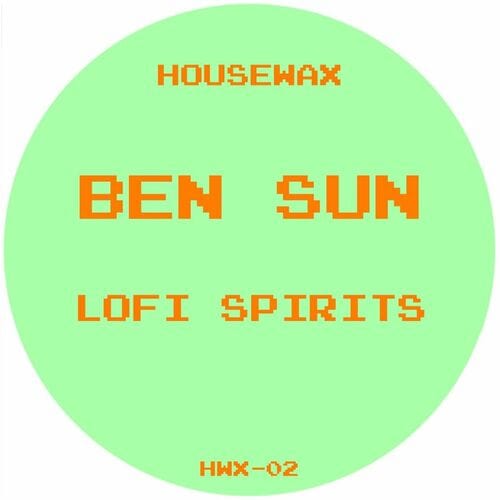 image cover: Ben Sun - Lofi Spirits by Housewax