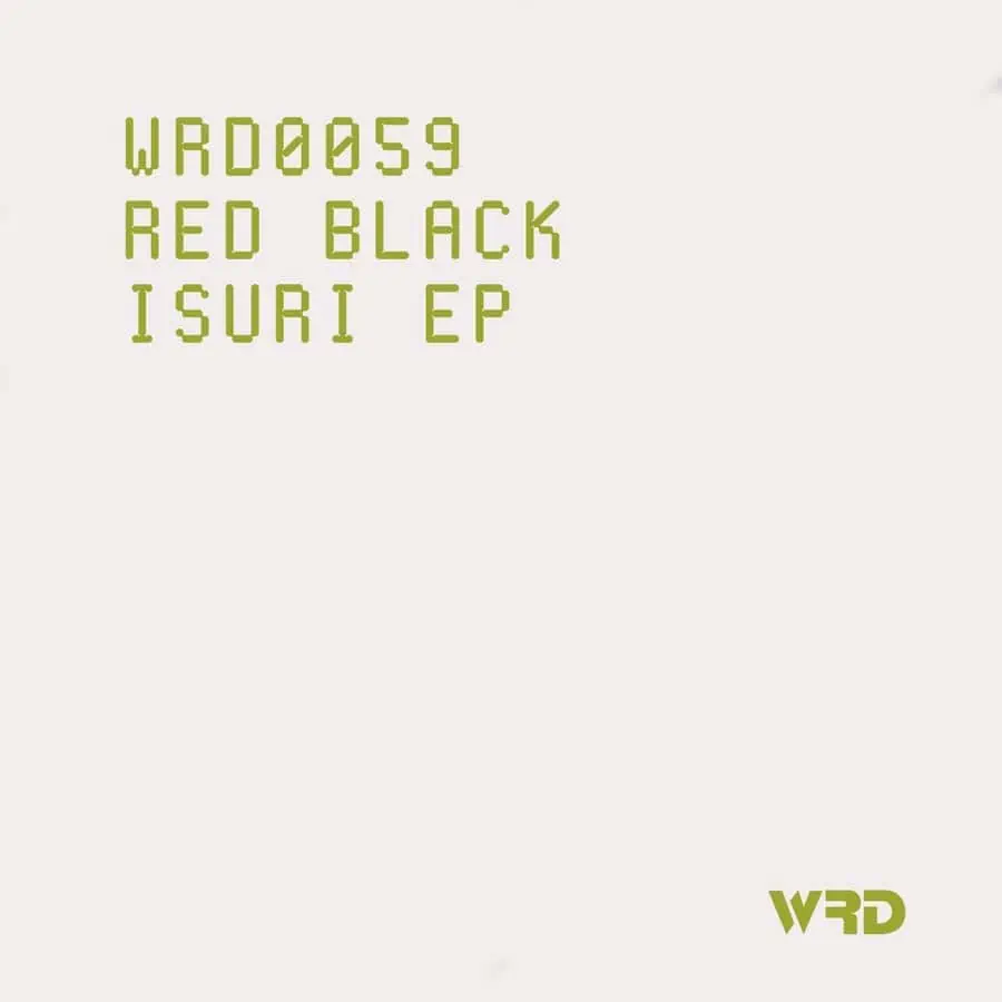 image cover: Isuri EP by Red Black on WRD Records