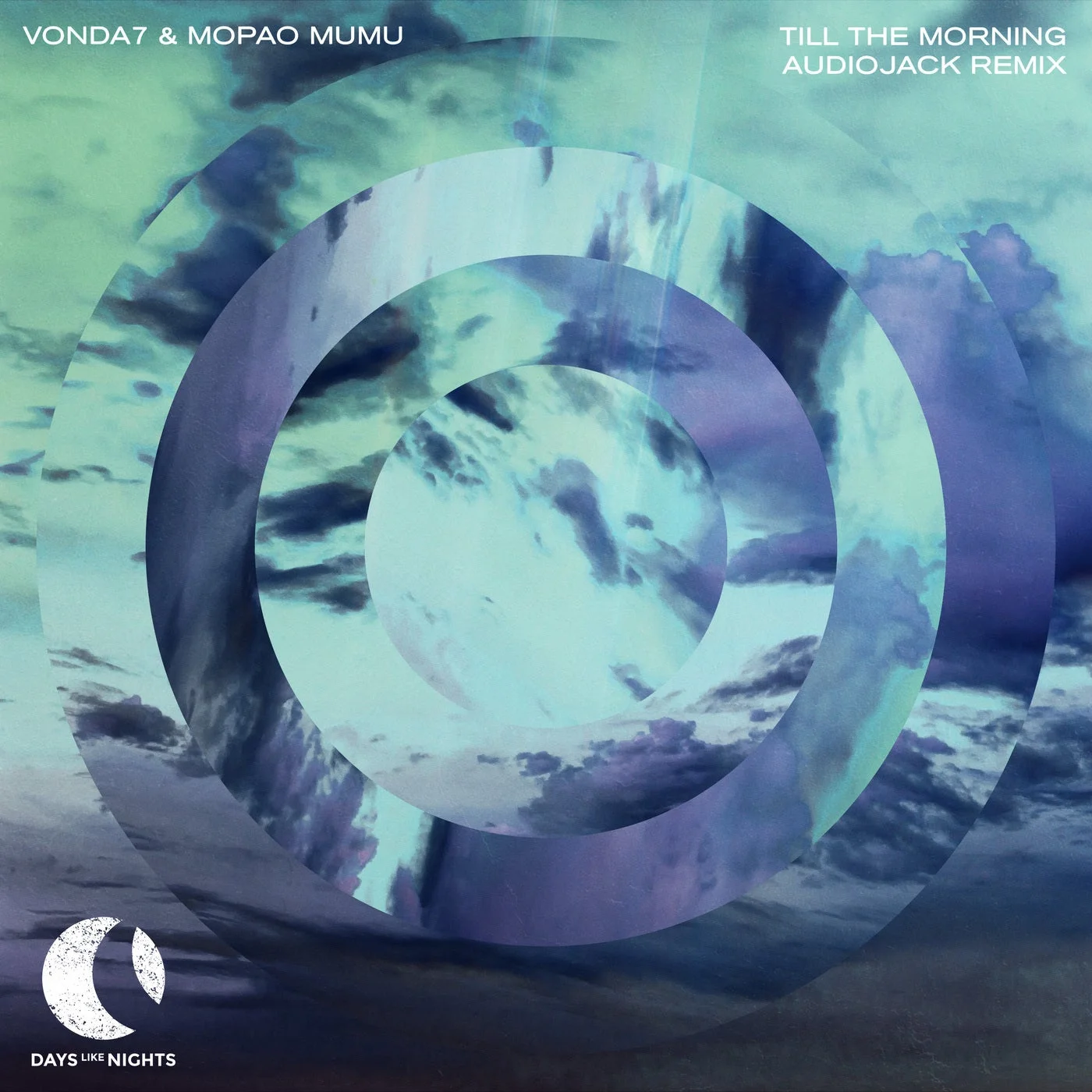 image cover: VONDA7, Mopao Mumu - Till The Morning - Audiojack Remix on DAYS like NIGHTS