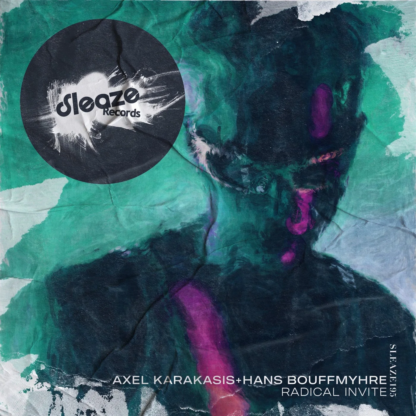 image cover: Axel Karakasis - Radical Invite on Sleaze Records (UK)