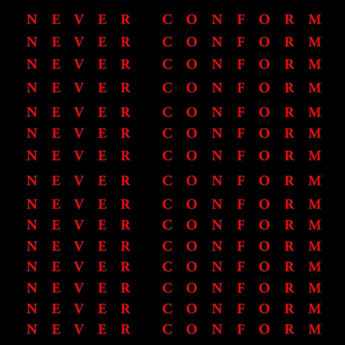 Release Cover: Never Conform Download Free on Electrobuzz