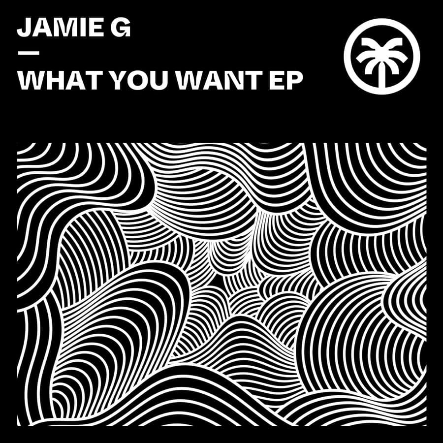 image cover: Jamie G - What You Want EP on HOTTRAX