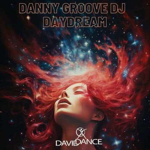 image cover: Danny Groove DJ - Daydream on Daviddance