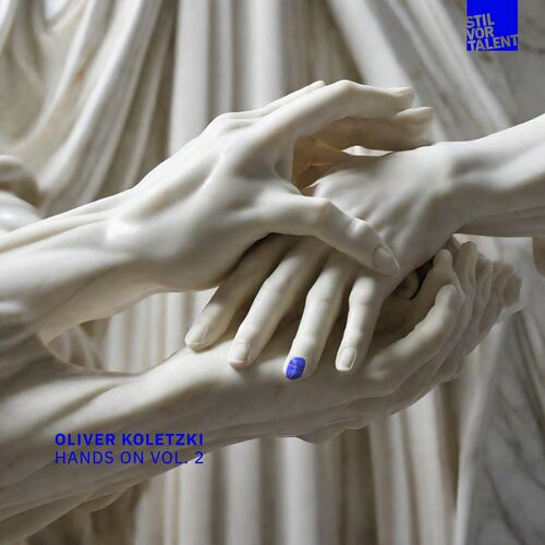 image cover: Oliver Koletzki - Oliver's Hands on, Vol. 2 on Stil Vor Talent Records