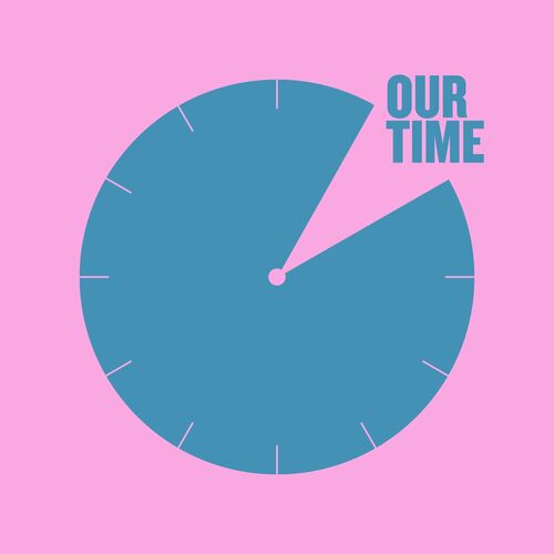 Release Cover: Our Time Download Free on Electrobuzz