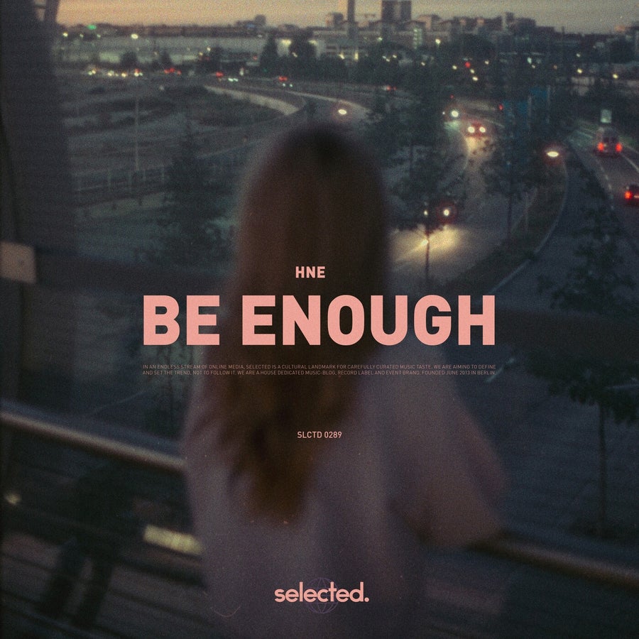 Release Cover: Be Enough Download Free on Electrobuzz