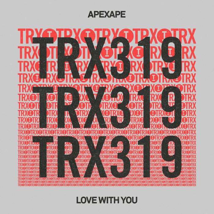 image cover: Apexape - Love With You on Toolroom Trax
