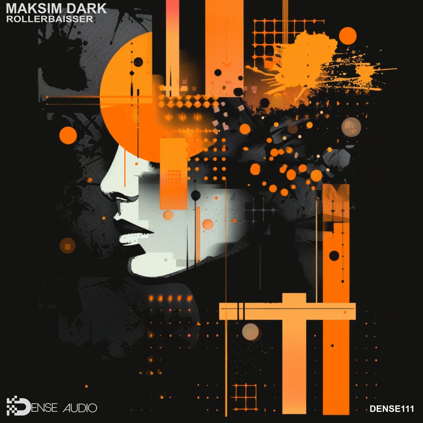 image cover: Maksim Dark - Rollerbaisser on DENSE AUDIO