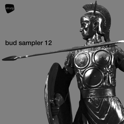 image cover: Various Artists - Bud Sampler 12 on Etruria Beat