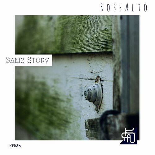 image cover: RossAlto - Same Story on Keyfound