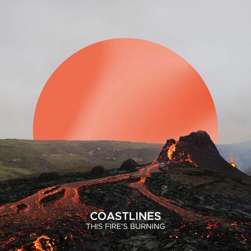 image cover: Coastlines - This Fire's Burning on Sekora