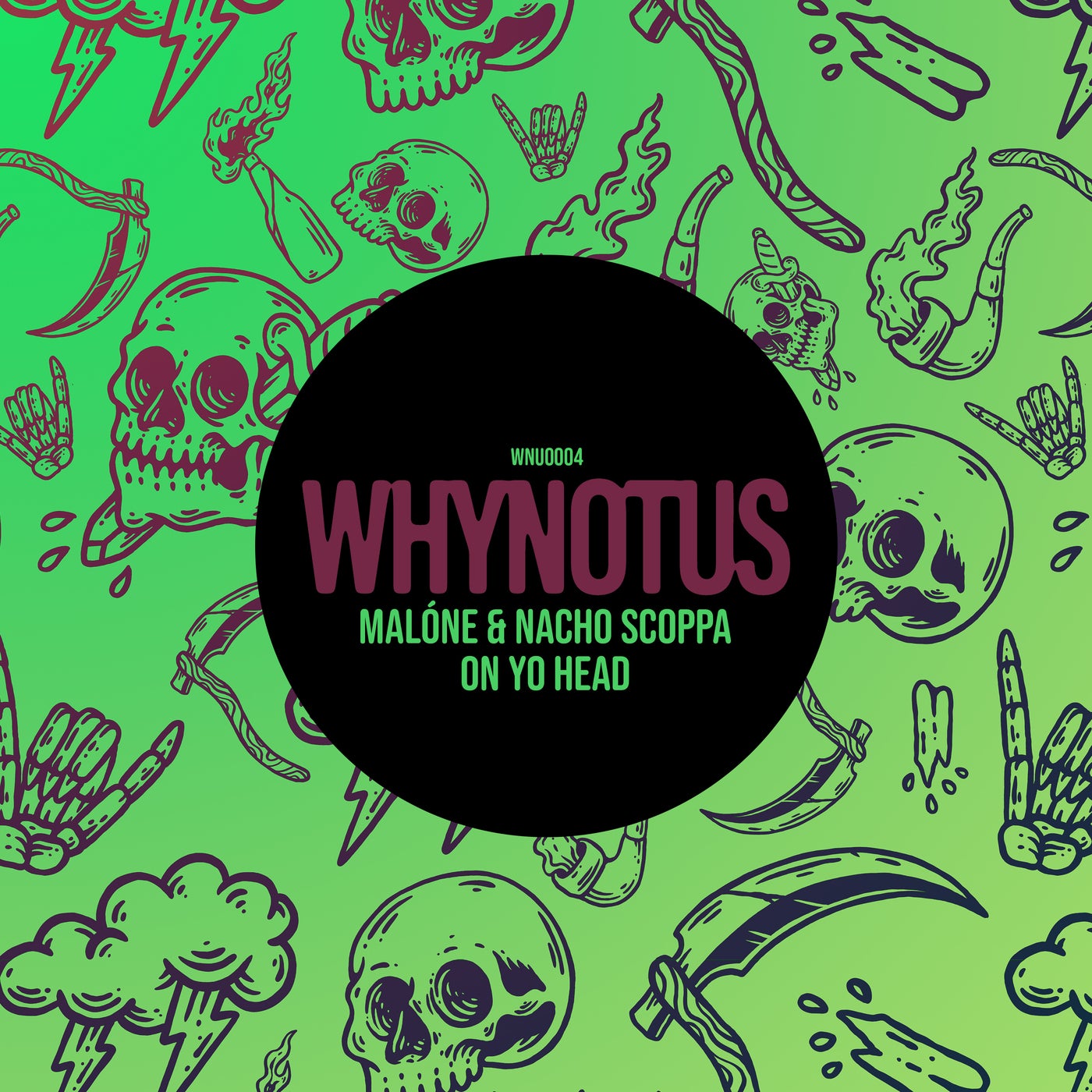 image cover: Malone, Nacho Scoppa - On Yo Head on WHYNOTUS