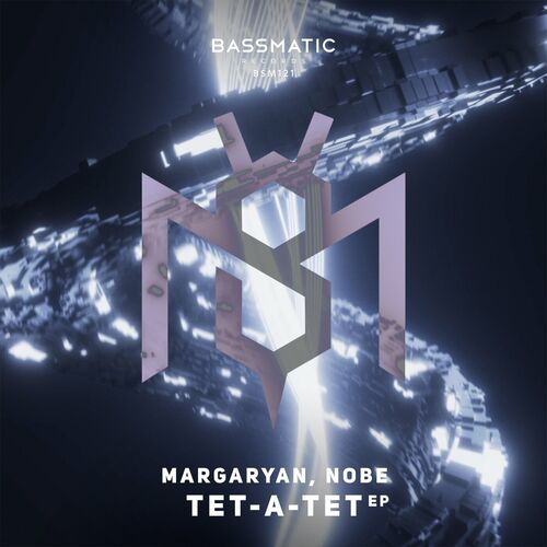 image cover: Margaryan - Tet-a-Tet on Bassmatic Records