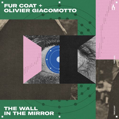 image cover: Fur Coat - The Wall in the Mirror on Truesoul