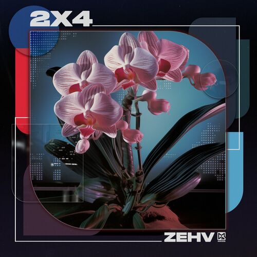 image cover: Zehv - 2x4 on Modern Agenda