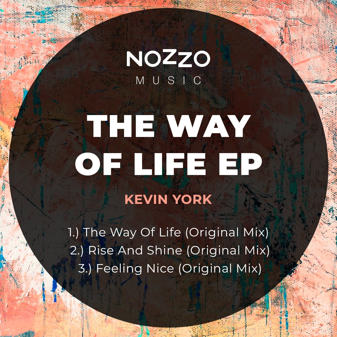 image cover: Kevin York - The Way Of Life EP on NoZzo Music