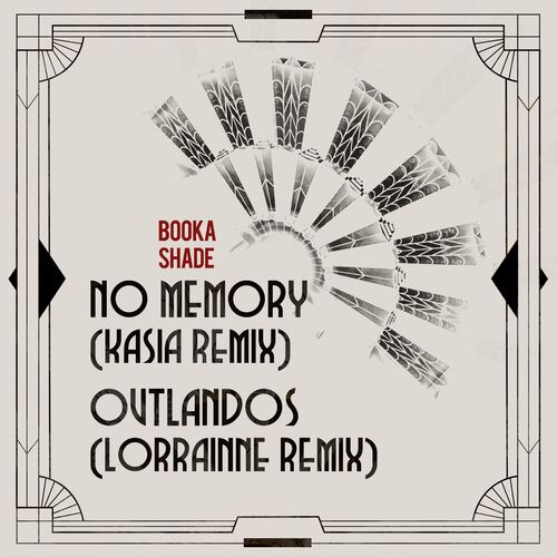 image cover: Booka Shade - No Memory / Outlandos (Remixes) on Blaufield Music