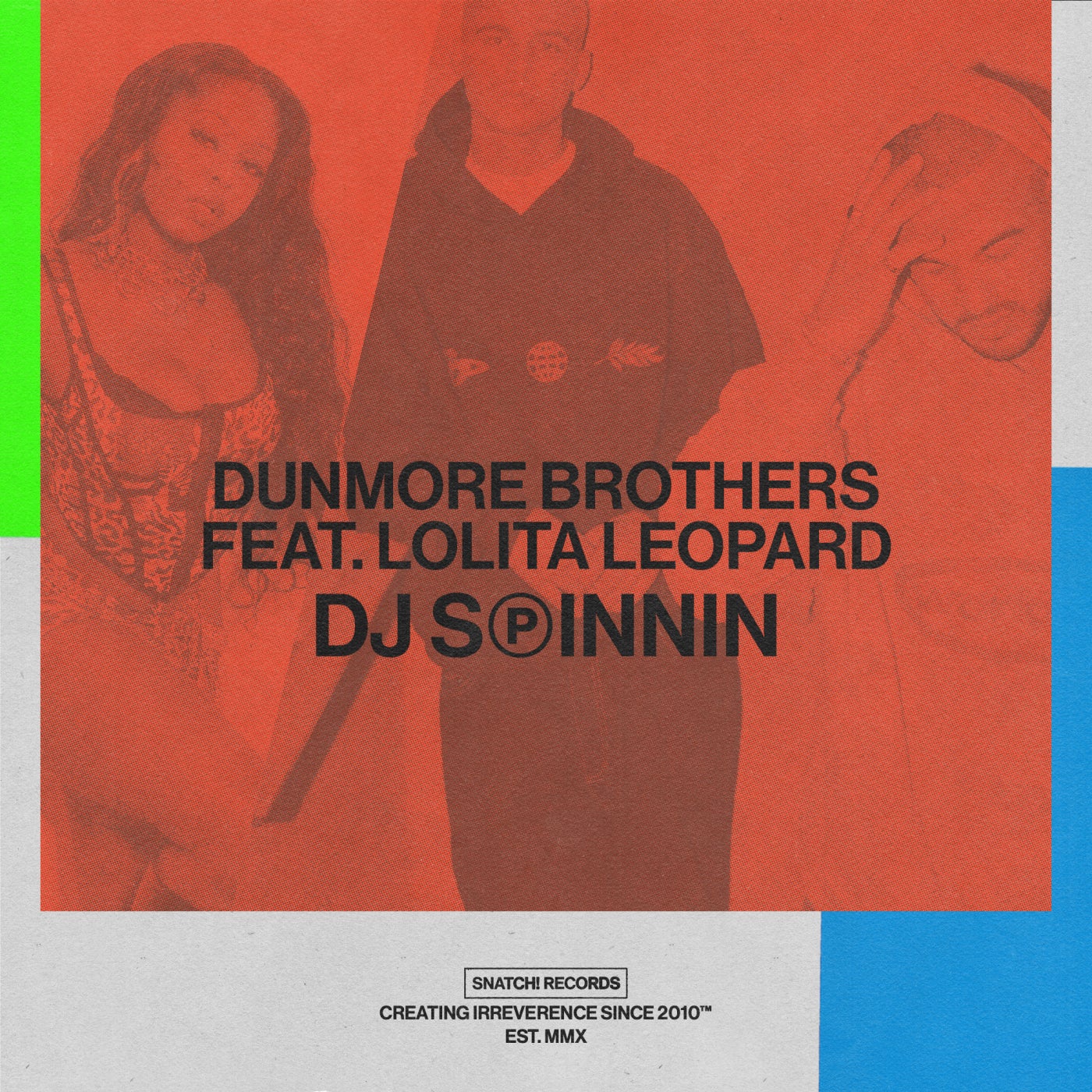 image cover: Dunmore Brothers, Lolita Leopard - DJ Spinnin on Snatch! Records