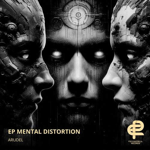 image cover: Arudel - EP Mental Distortion on Psychiatrical Records