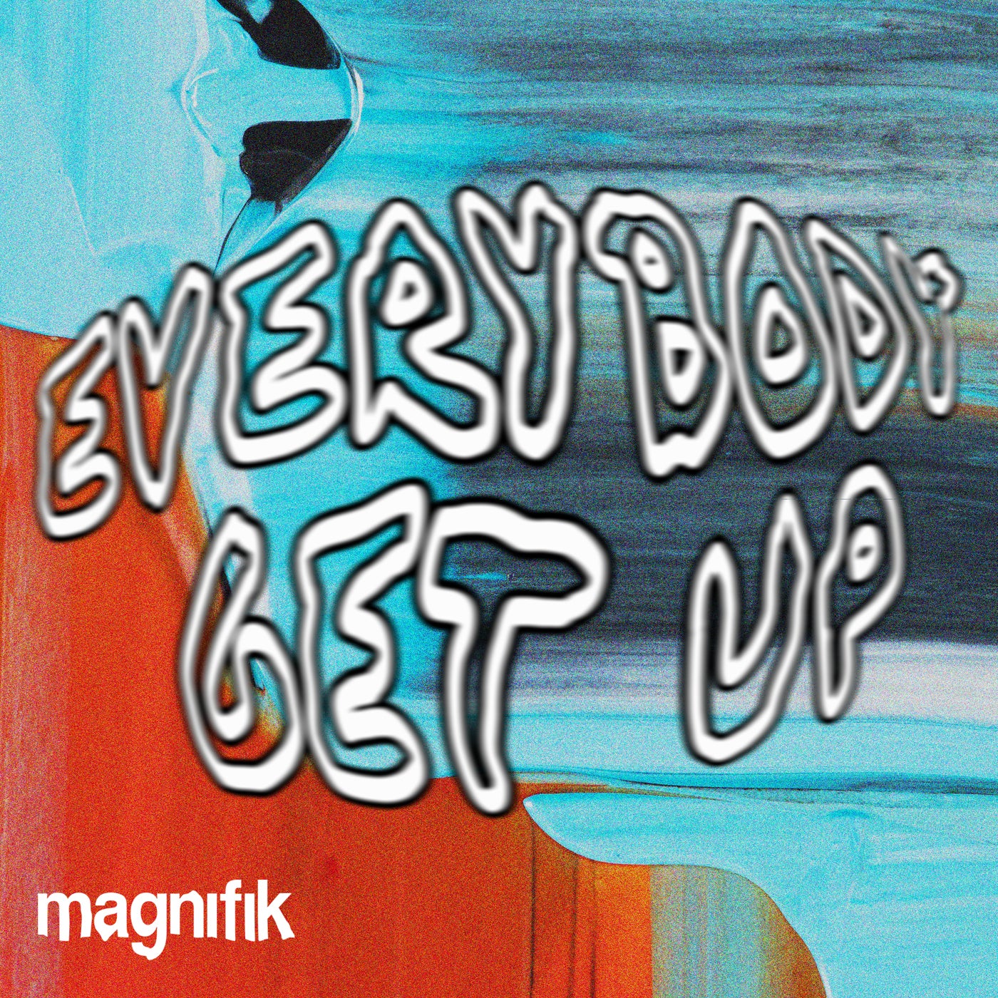 image cover: MAXI MERAKI, Samm (BE) - Everybody Get Up on Magnifik Music