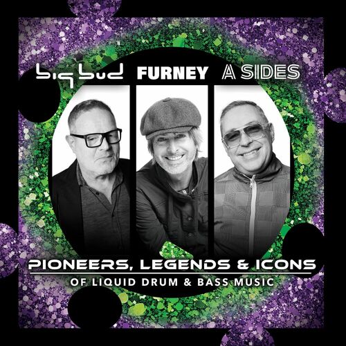 Release Cover: Pioneers, Legends & Icons of Liquid Drum & Bass Music Download Free on Electrobuzz