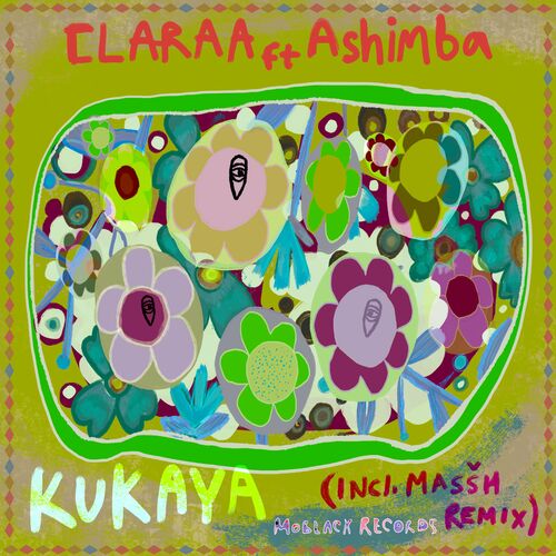 image cover: CLARAA - Kukaya (Masšh Remix) on MoBlack Records