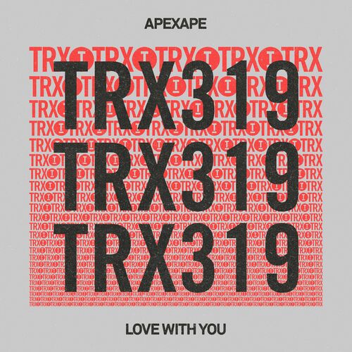 image cover: APEXAPE - Love With You on Toolroom Trax