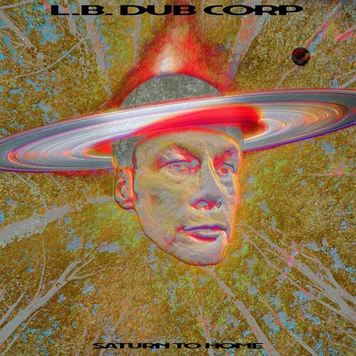 image cover: L.B. Dub Corp - Saturn to Home on Dekmantel