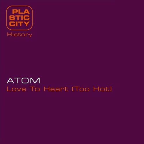 Release Cover: Love To Heart (Too Hot) Download Free on Electrobuzz