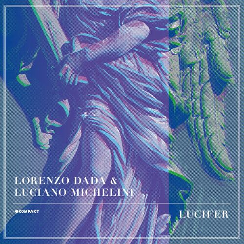 image cover: Lorenzo Dada - Lucifer on Kompakt
