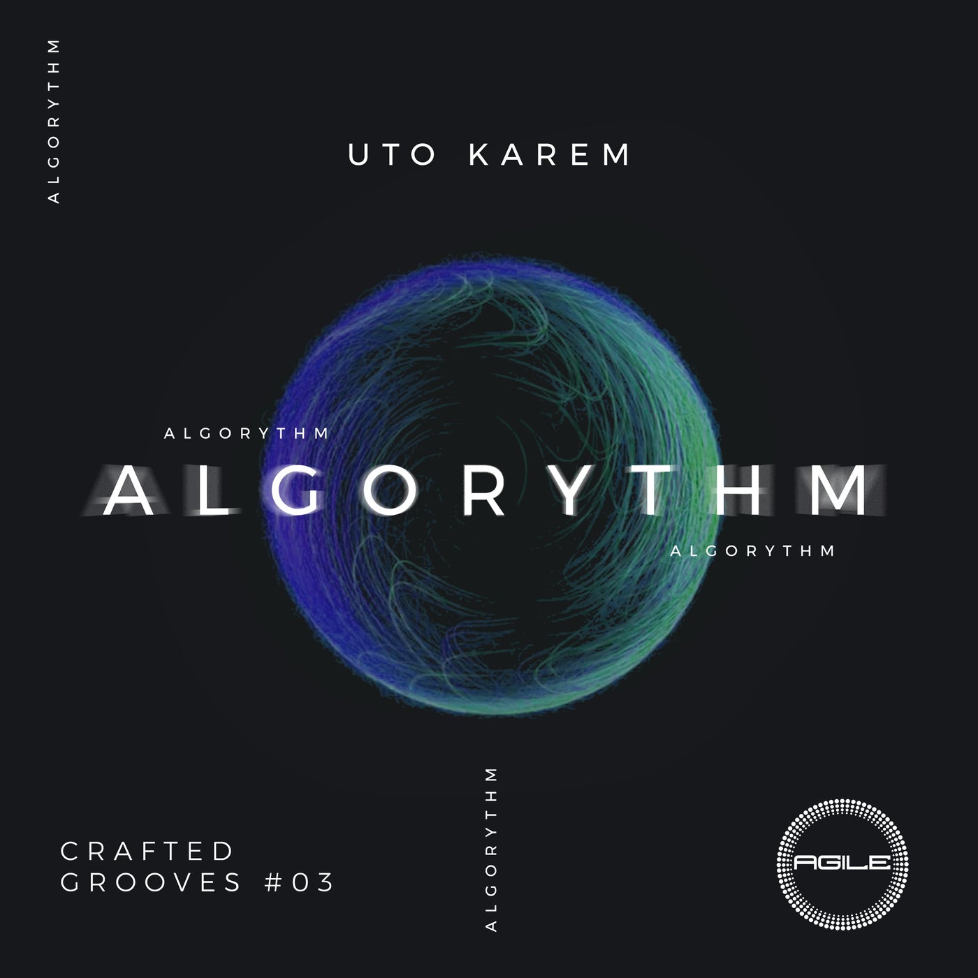 image cover: Uto Karem - Algorythm on Agile Recordings