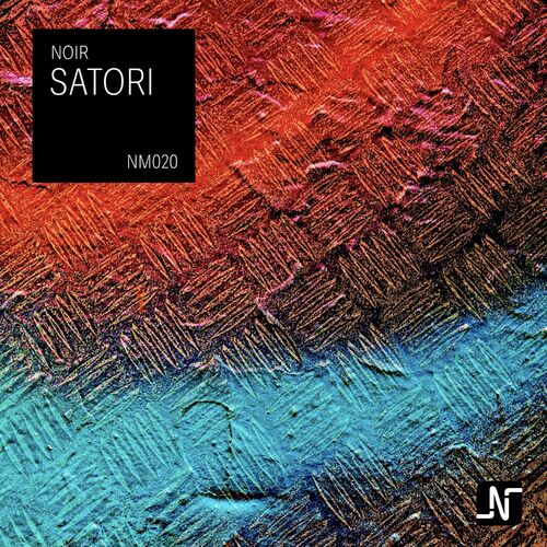 image cover: Noir - Satori on Noir Music