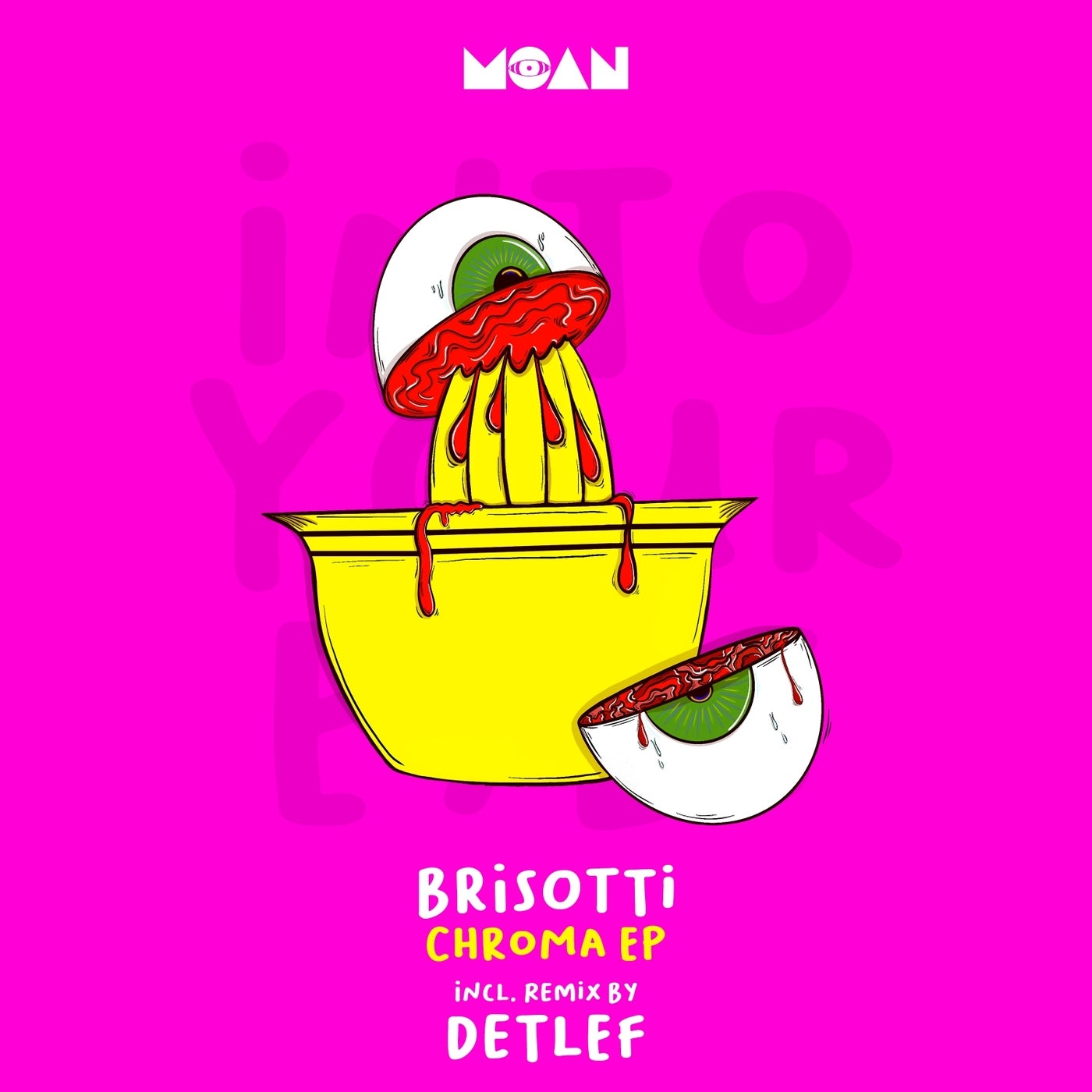 image cover: Brisotti - Chroma EP on Moan
